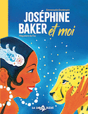 Joséphine Baker et moi
